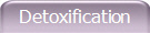 Detoxification